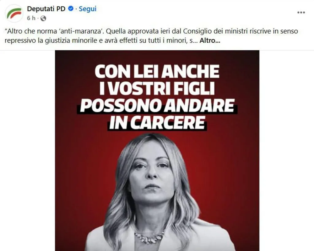 ‘Con Meloni i vostri figli possono andare in carcere’: lo slogan choc del Pd sulla giustizia