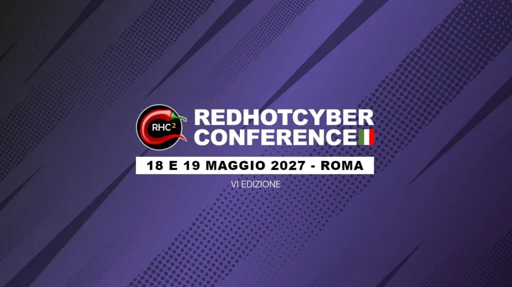 Red Hot Cyber Conference 2027: Aperte le Sponsorizzazioni per la Sesta Edizione a Roma