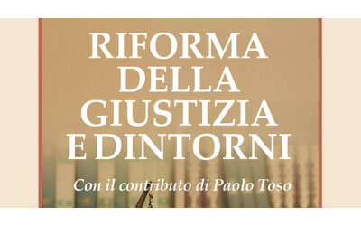 Riforma della Giustizia e dintorni il libro di Parodi e Pellicano per capire il referendum di marzo L ESTARTTO