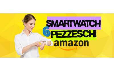 I migliori 6 smartwatch del momento a prezzi fuori di testa
