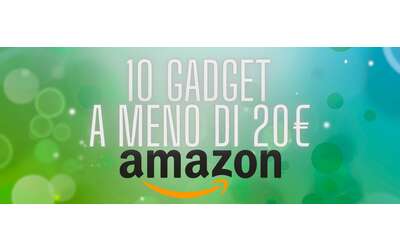 PREZZI FOLLI su Amazon 10 gadget fantastici a meno di 20