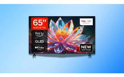 TCL 65T6C  QLED   65     a 519 92      20    Fire  TV  integrato  Dolby Vision e Atmos a un prezzo imbattibile
