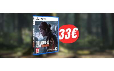 The Last of Us Parte II Remastered a soli 33€: uno dei titoli migliori di sempre a un prezzo BOMBA!