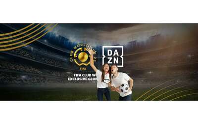 Tutte le partite del Mondiale per Club 2025 in streaming gratis su DAZN