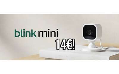 Videocamera di Sicurezza Intelligente Blink Mini a soli 14 su Amazon