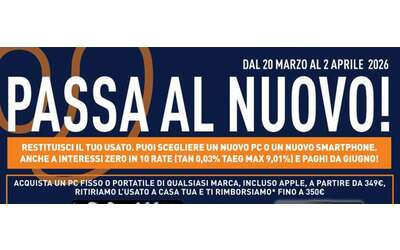 Volantino Unieuro con la promo Passa al nuovo rimborsi fino a 350