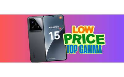 Xiaomi 15 12 512GB il migliore affare di oggi con sconto di oltre 400