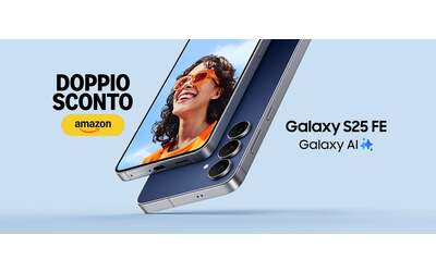 Samsung Galaxy S25 FE doppio sconto Amazon e nuovo minimo storico